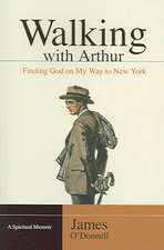 Walking with Arthur