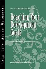 Reaching Your Development Goals