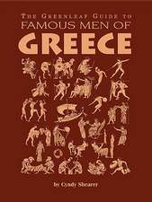 The Greenleaf Guide to Famous Men of Greece