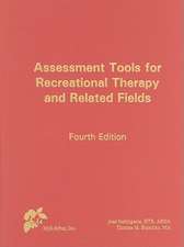 Assessment Tools for Recreational Therapy and Related Fields