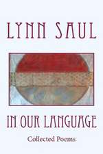 In Our Language: Collected Poems