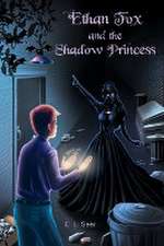 Ethan Fox and the Shadow Princess