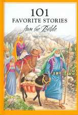 101 Favorite Stories from the Bible