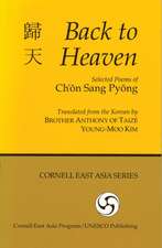 Back to Heaven – Selected Poems of Ch`on Sang Pyong