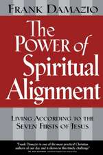 The Power of Spiritual Alignment