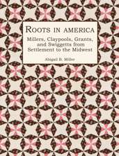 Roots in America