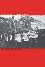 West-Bloc Dissident: A Cold War Memoir