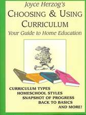 Choosing and Using Curriculum