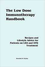 The Low Dose Immunotherapy Handbook