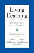 Living as Learning