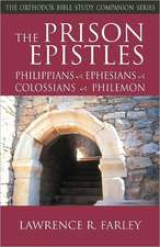 The Prison Epistles