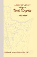 Loudoun County, Virginia Death Register 1853-1896