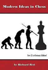 Modern Ideas in Chess