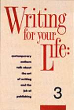 Writing for Your Life