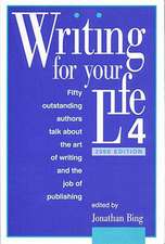 Writing for Your Life