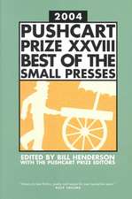 The Pushcart Prize XXVIII – Best of the Small Presses 2004 Edition