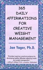 365 Daily Affirmations for Creative Weight Management