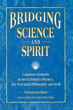 Bridging Science and Spirit