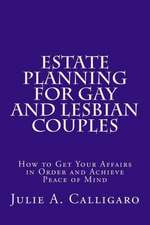 Estate Planning for Gay and Lesbian Couples