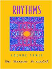 Rhythms Volume Three