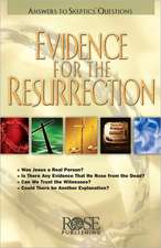 Evidence for the Resurrection Pamphlet: Answers to Skeptics' Questions