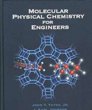 Molecular Physical Chemistry for Engineers