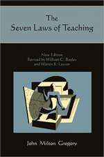 The Seven Laws of Teaching