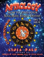 Astrology - How to Find Your Soul-Mate, Stars and Destiny - Capricorn