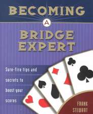 Becoming a Bridge Expert