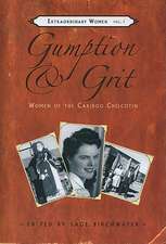 Gumption and Grit