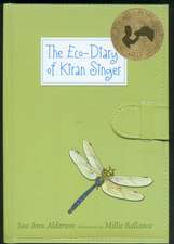 The Eco-Diary Of Kiran Singer