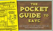 The Pocket Guide to Sayc