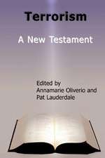 Terrorism - A New Testament