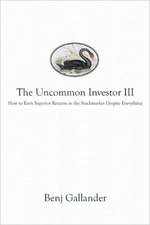 Uncommon Investor III