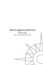 Alberta Anglican Politicians