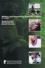 Writing and Presenting Scientific Papers