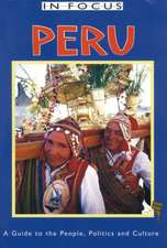 Peru In Focus