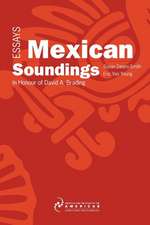 Mexican Soundings: Essays in Honour of David A. Brading