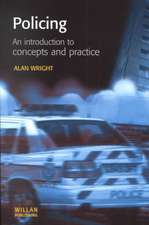 Policing: An introduction to concepts and practice