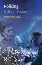 Policing: A short history