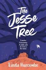 Hurcombe, L: Jesse Tree