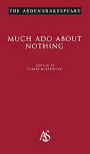 Much Ado About Nothing: Third Series