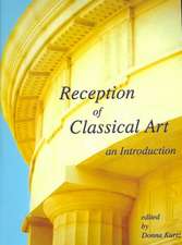 Reception of Classical Art: An Introduction