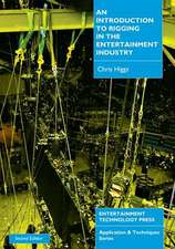 Higgs, C: Introduction to Rigging in the Entertainment Indus