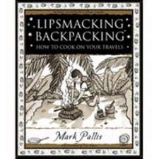 Pallis, M: Lipsmacking Backpacking