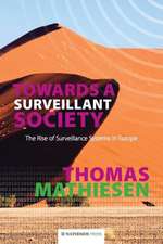 Towards a Surveillant Society