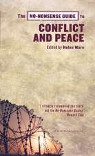 The No-Nonsense Guide To Conflict And Peace