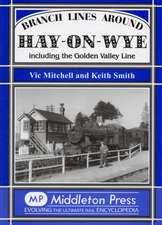 Branch Lines Around Hay-on-Wye