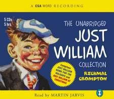 The Unabridged Just William Collection