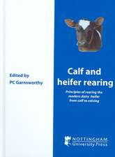 Calf and Heifer Rearing